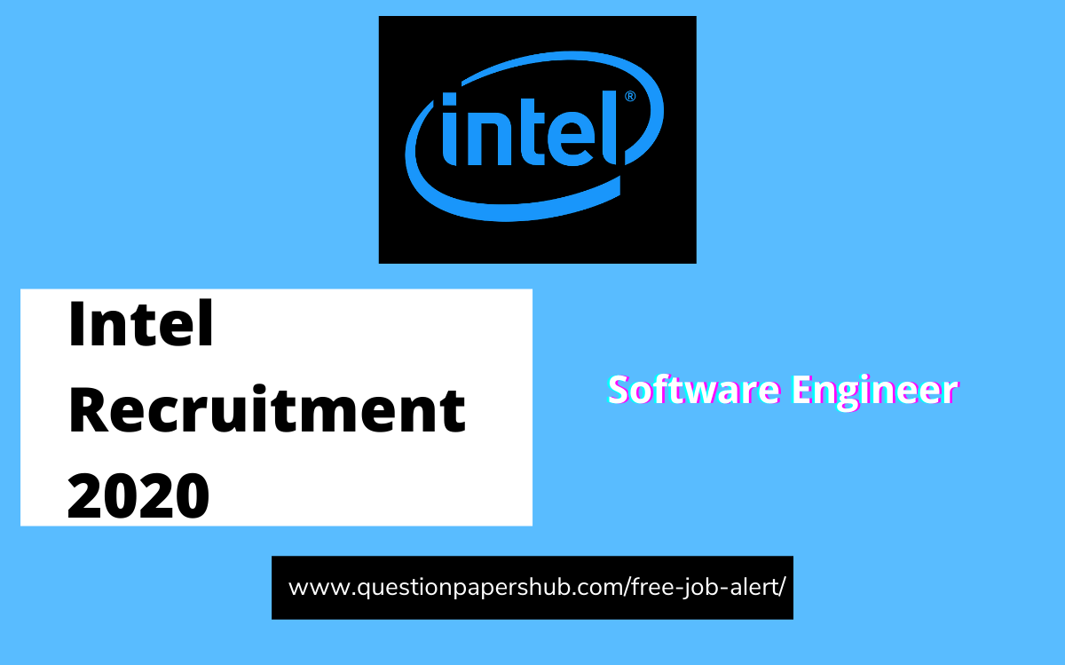 Intel Recruitment 2020