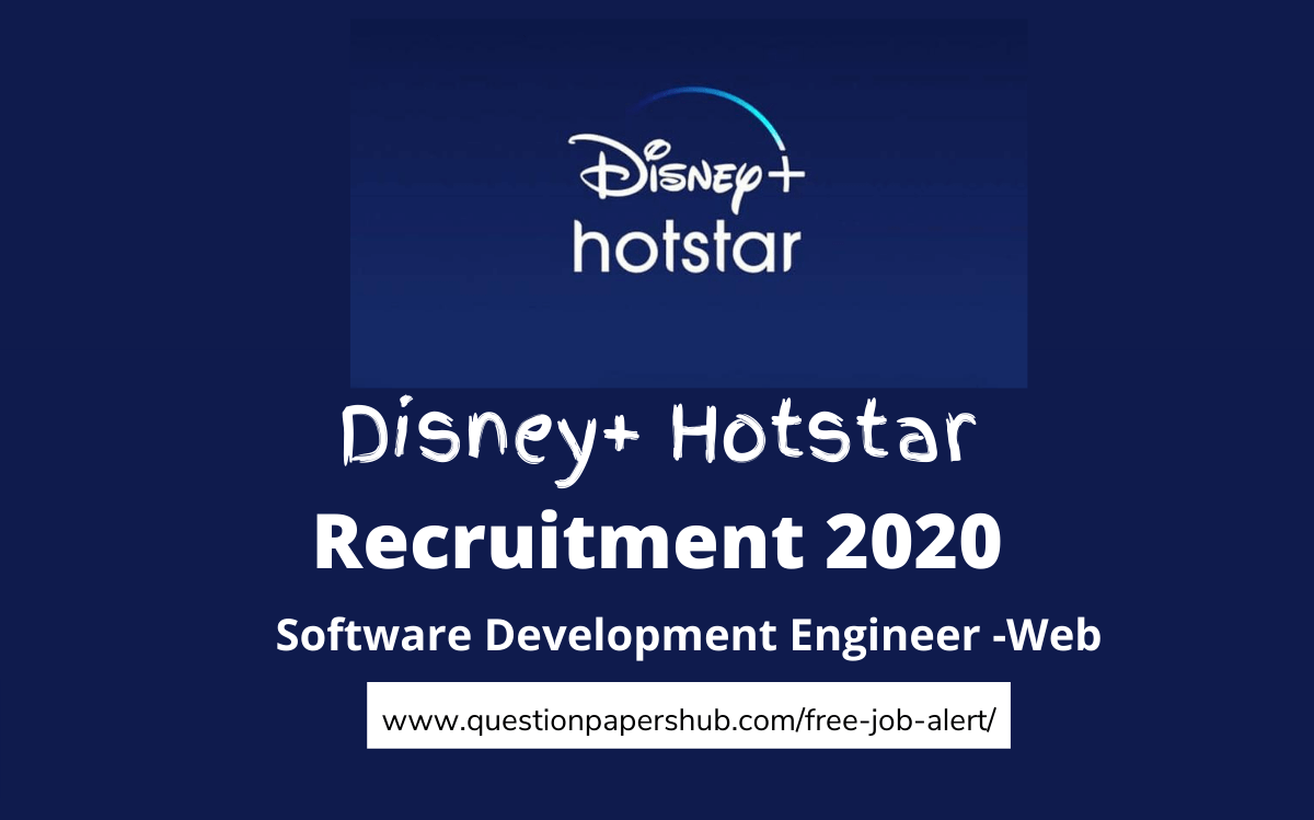 Disney+ Hotstar Recruitment 2020