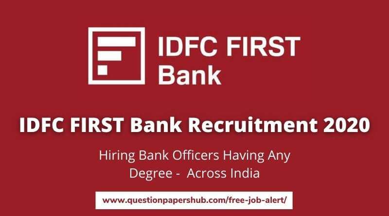 IDFC First Bank Recruitment 2020