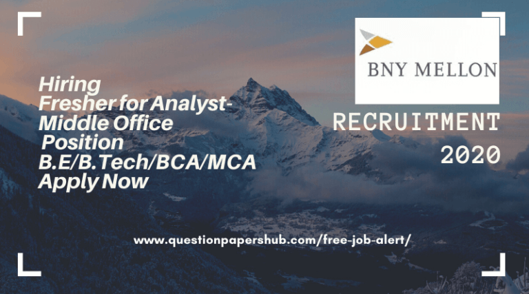 BNY Mellon Recruitment 2020 | Hiring Fresher For Analyst-Middle Office ...