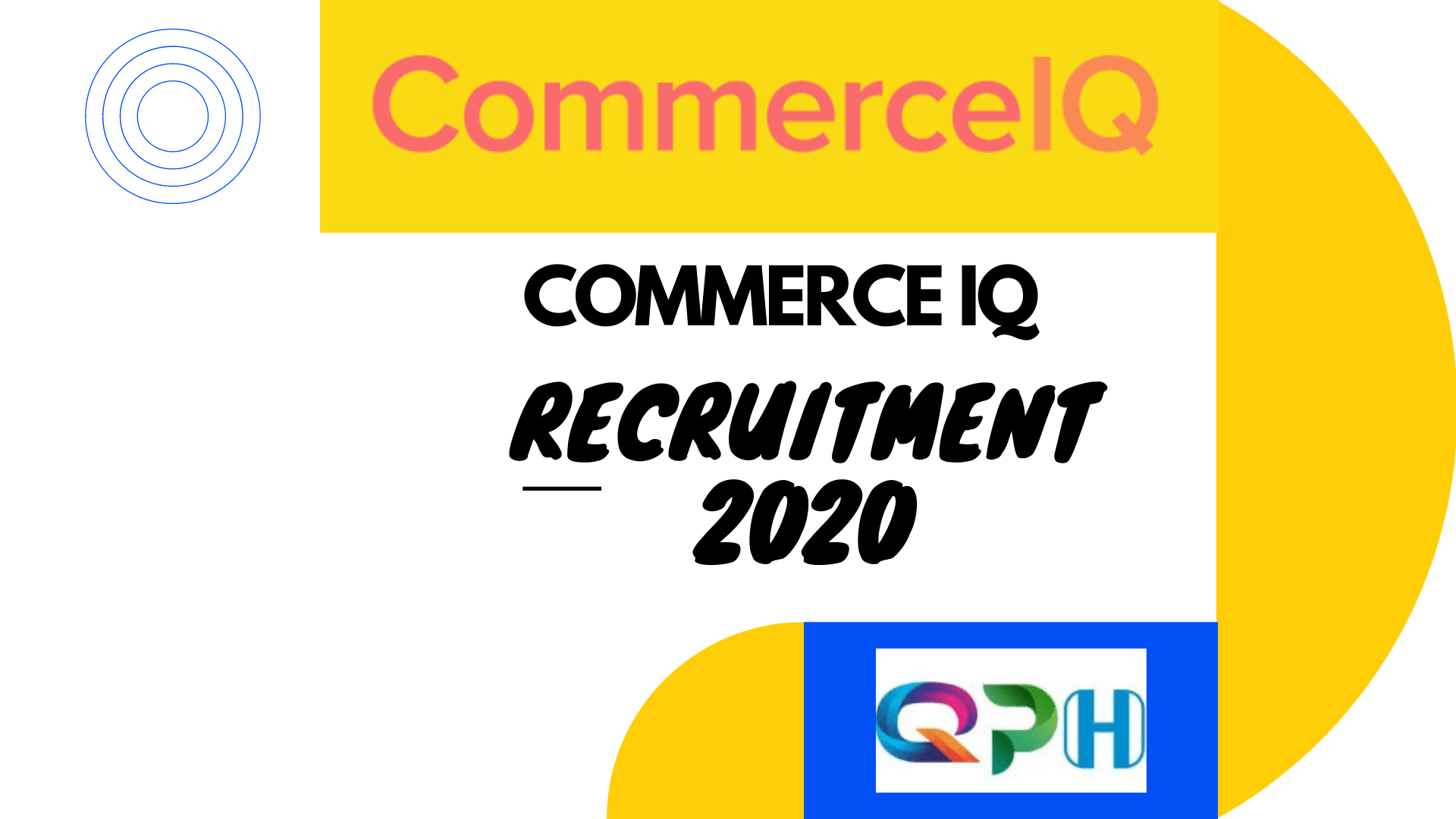 COMMERCE IQ Recruitment 2020