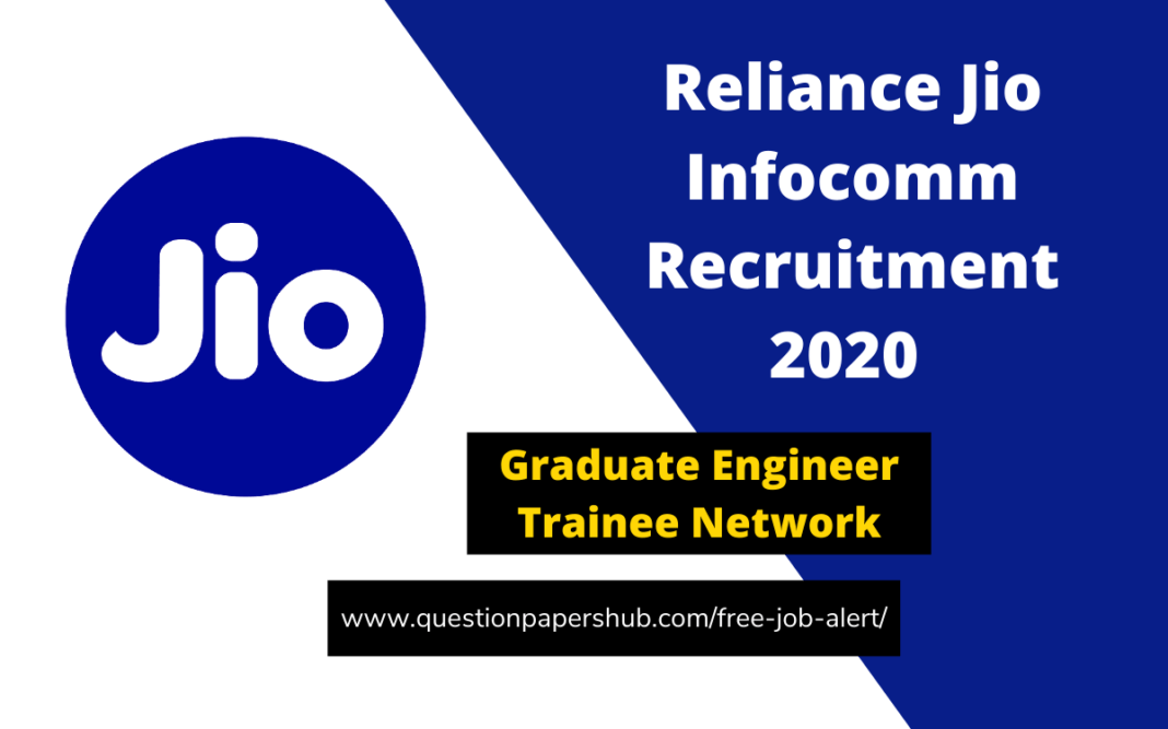 Reliance Jio Infocomm Recruitment 2020 Graduate Engineer Trainee Network Position Bebtech 7172