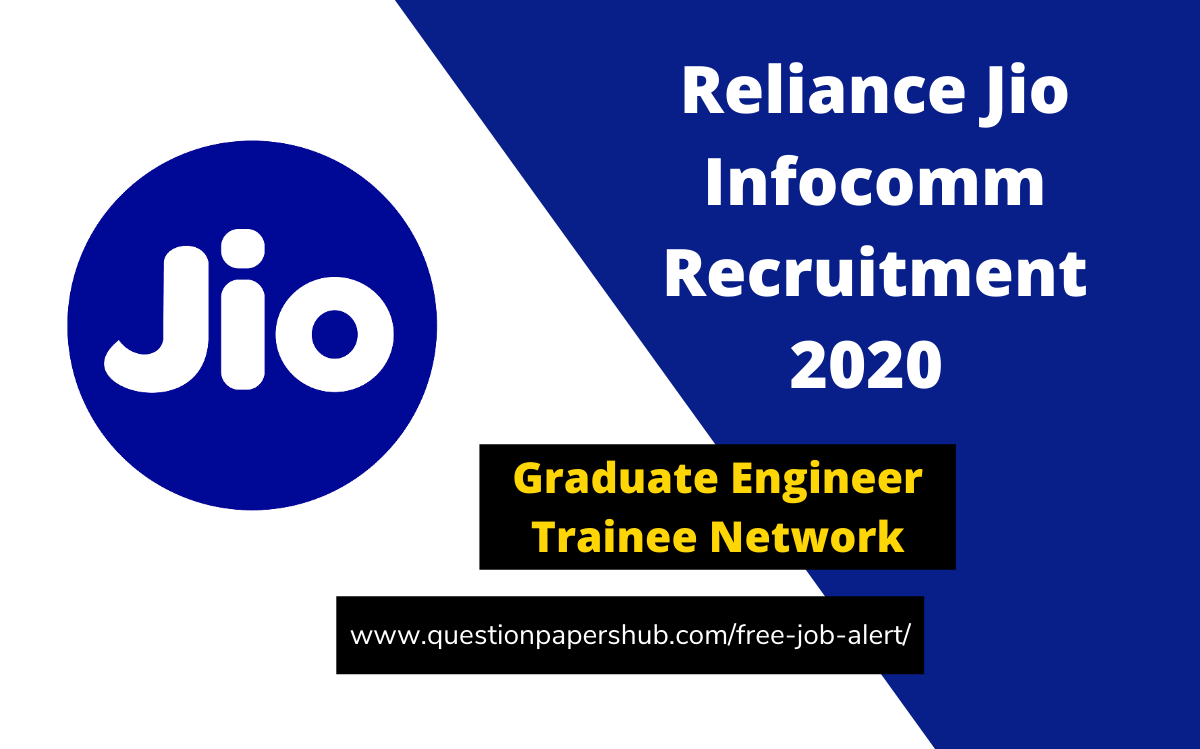 Reliance Jio Infocomm Recruitment 2020