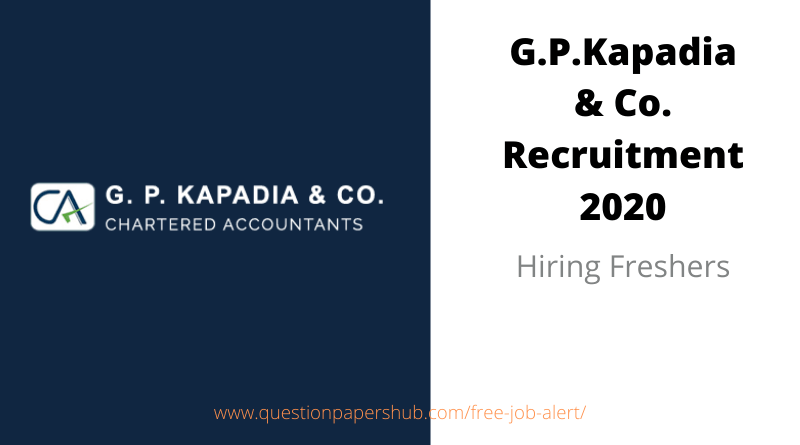 G.P.Kapadia & Co. Recruitment 2020