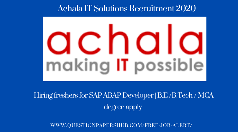 Achala IT Solutions Recruitment 2020