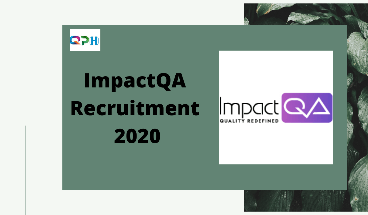 impactqa recruitment 2020