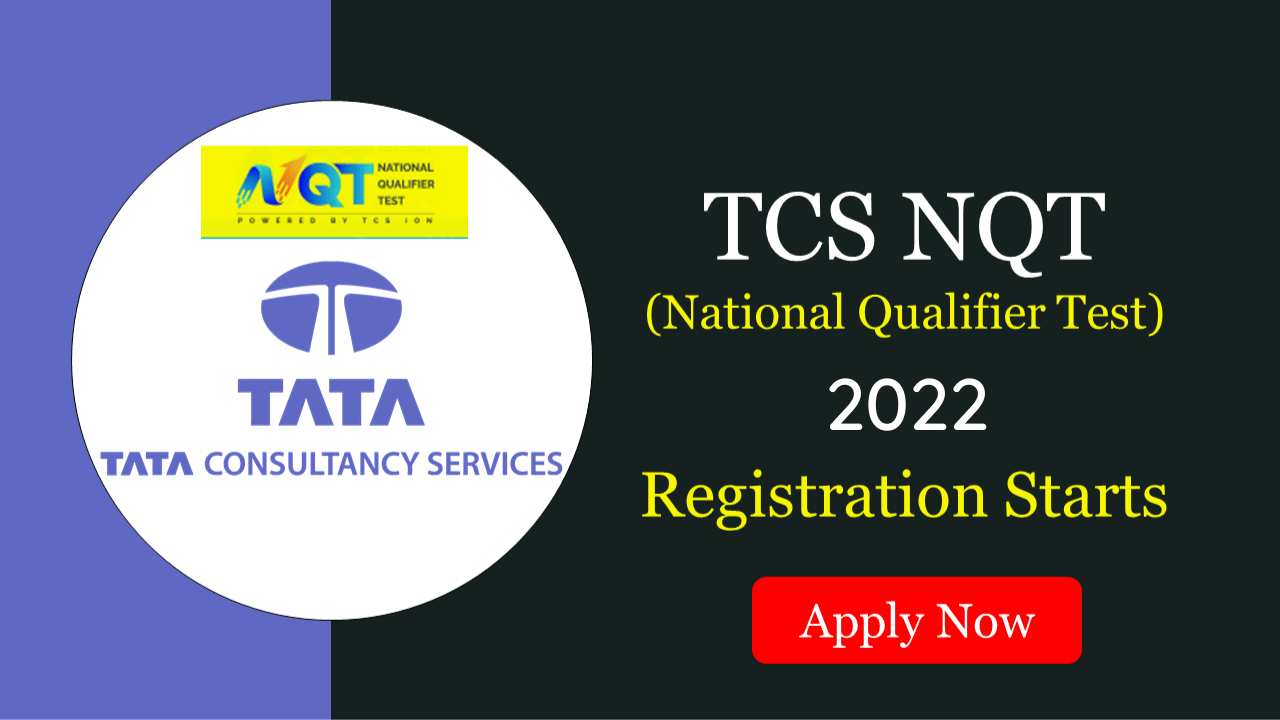 TCS NQT 2022 Recruitment Drive