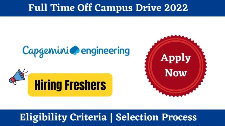 Capgemini Off Campus Drive Hiring for Freshers in 2022 as Software Analyst