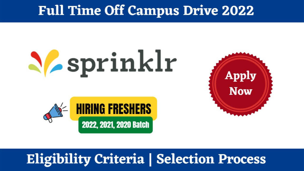 Sprinklr Hiring Freshers 2022 for Product Analyst Position