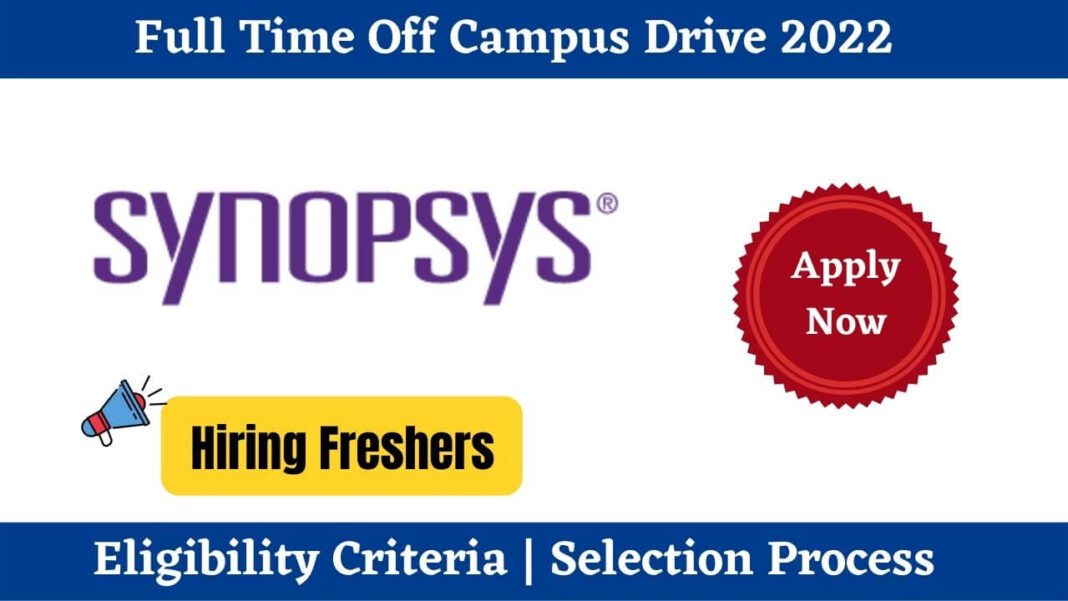 Synopsys Off Campus Drive 2022 Hiring Freshers For Software Engineer ...