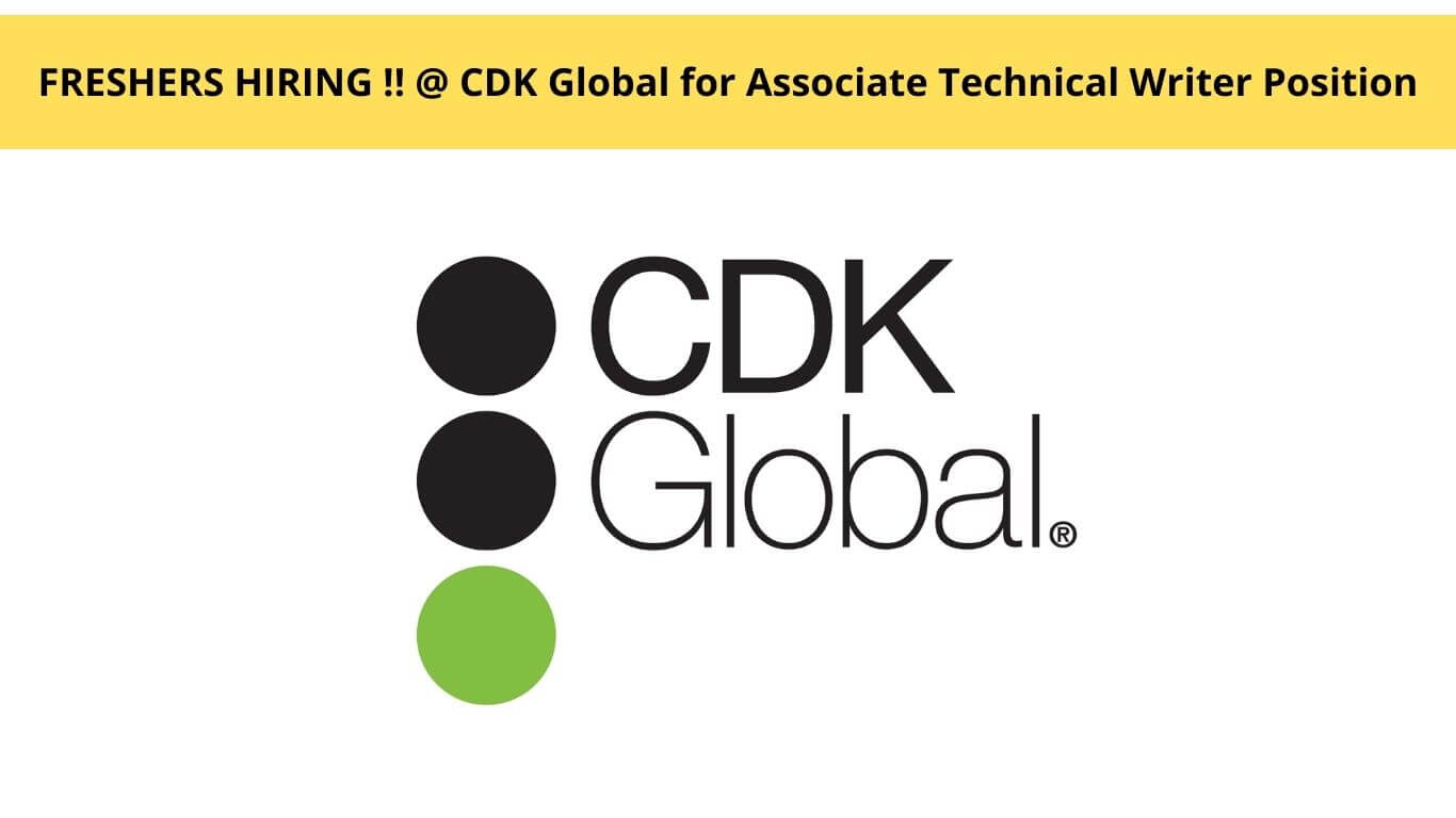 CDK Global Off Campus Drive 2022 | Associate Technical Writer | 3.5 LPA | 0-2 Years