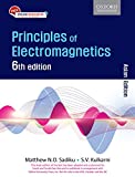 Principles of Electromagnetics by Matthew N.O. Sadiku