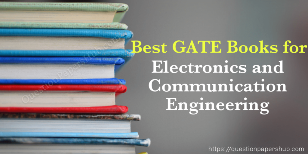 Best books for GATE ECE 2024 Exam (Suggested by GATE ECE Toppers)