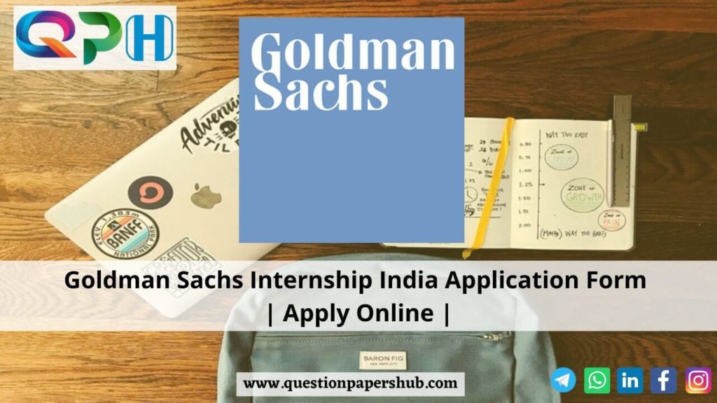 Goldman Sachs Internship India Application Form Apply Online
