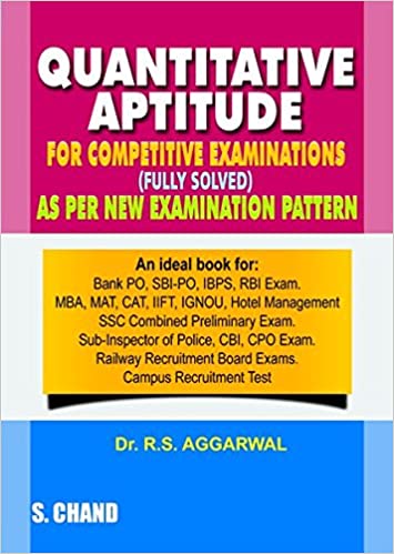 Quantitative Aptitude, R.S. Aggarwal