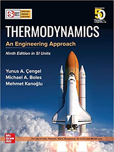 Thermodynamics: An Engineering Approach by Yunus A. Cengel