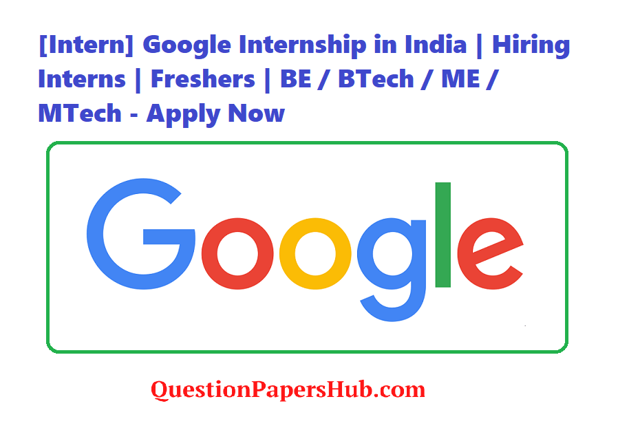 Google Internship in India