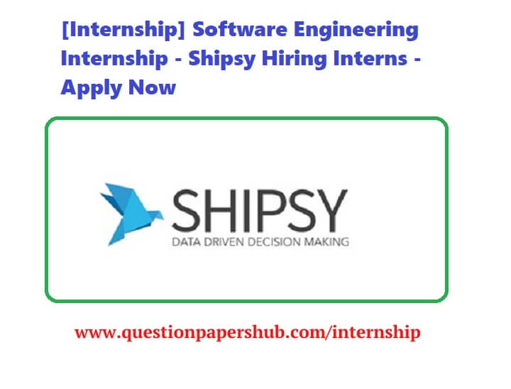 Shipsy Software Engineering Internship
