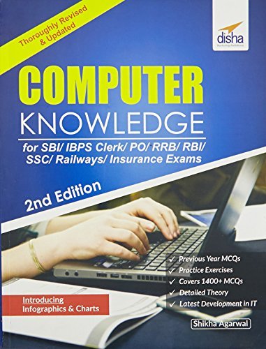 Computer Knowledge for SBI/ IBPS Clerk/ PO/ RRB/ RBI/ SSC/ Railways/ Insurance Exams 2nd Edition by Disha Experts