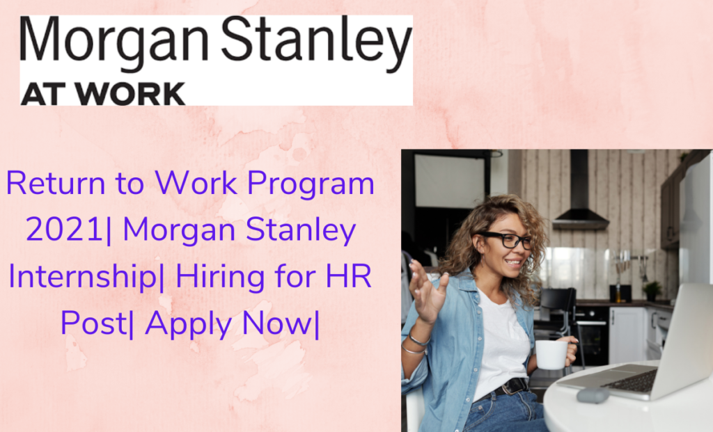 Stanley Internship 2020 Return to Work Program 2021 Hiring