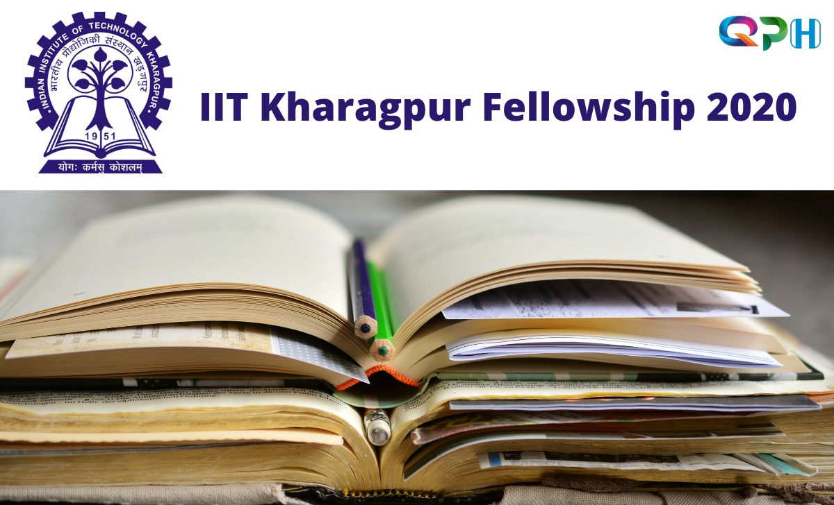IIT Kharagpur Fellowship 2020
