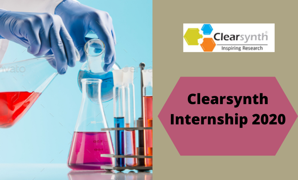 ClearSynth Internship 2020 Hiring for Chemistry Research Intern