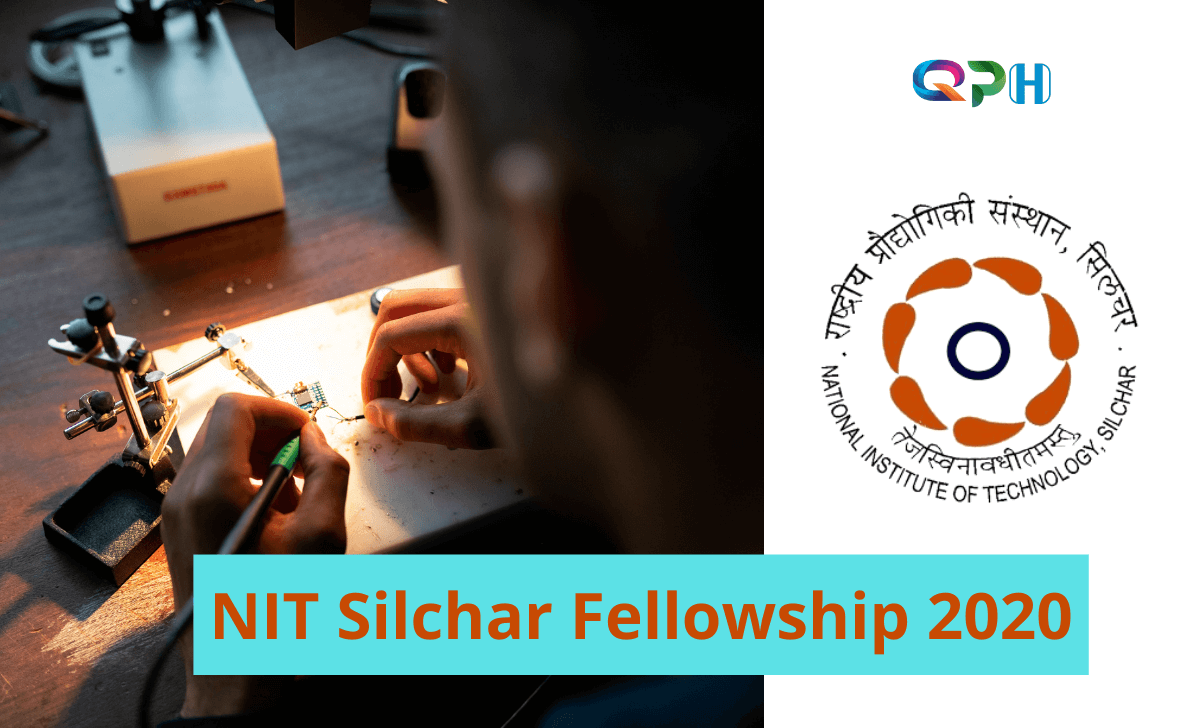 NIT Silchar Fellowship 2020