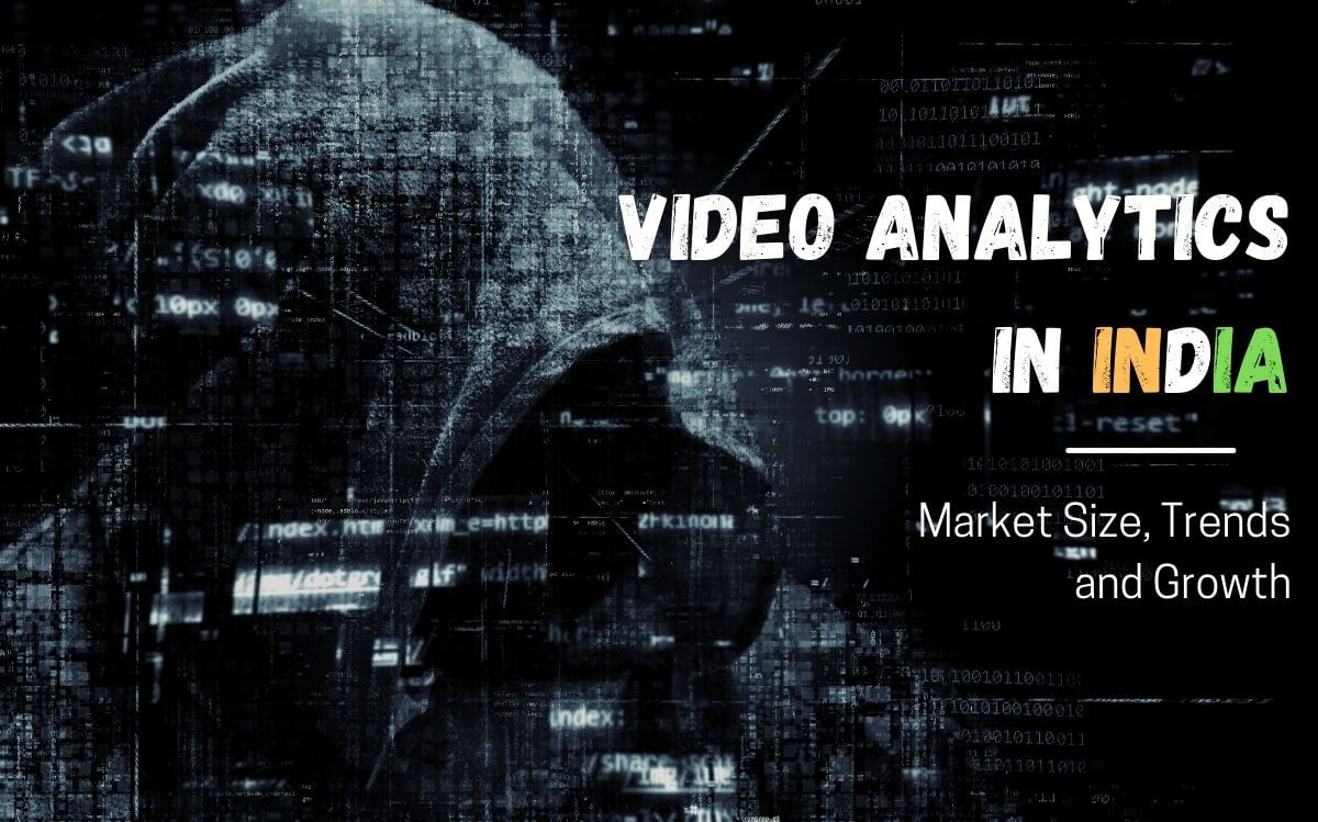 Video Analytics in India