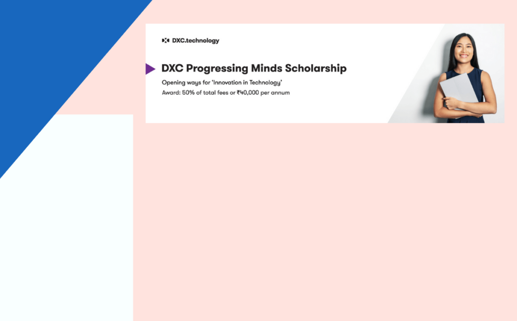DXC Progressing Minds Scholarship for graduates (2020-2021 ...