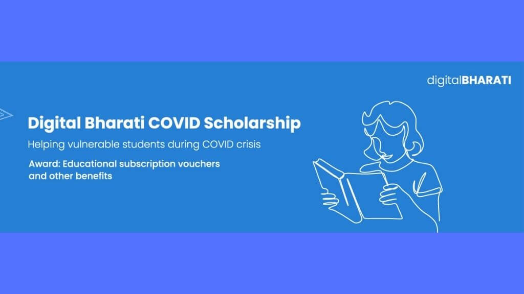 Digital Bharti Covid Scholarship 2021