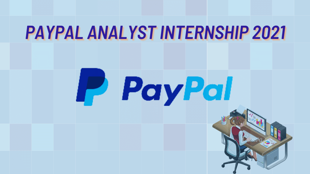 PayPal Internship 2021